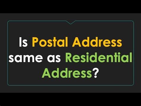 what is a residential address|What's the difference between postal address and residential .